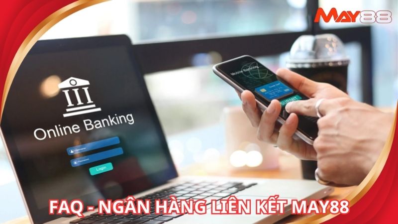 Giải đáp thắc mắc về ngân hàng tại nhà cái uy tín
