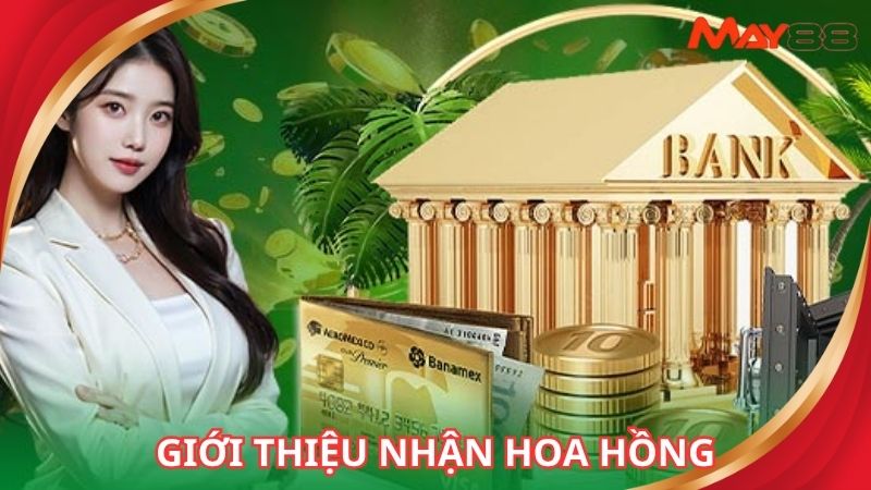 Giới Thiệu Nhận Hoa Hồng May88 - Nhận Hoa Hồng Trọn Đời