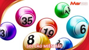 Cách soi cầu miền Bắc hiệu quả, chuẩn xác nhất