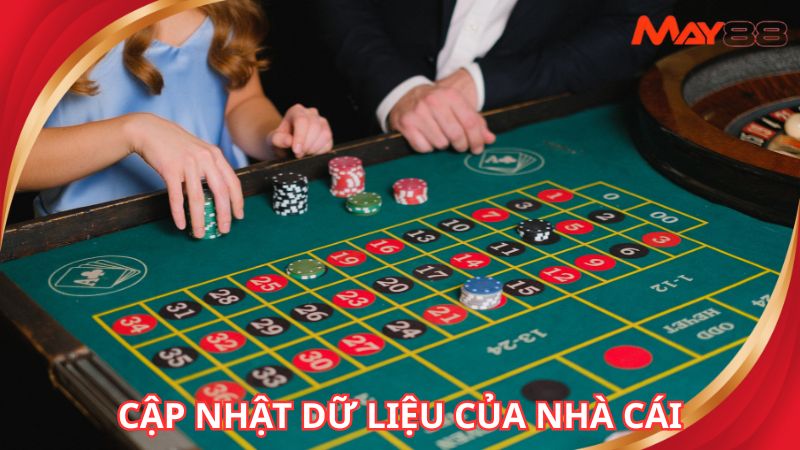 Tin tức May88 cập nhật dữ liệu của nhà cái
